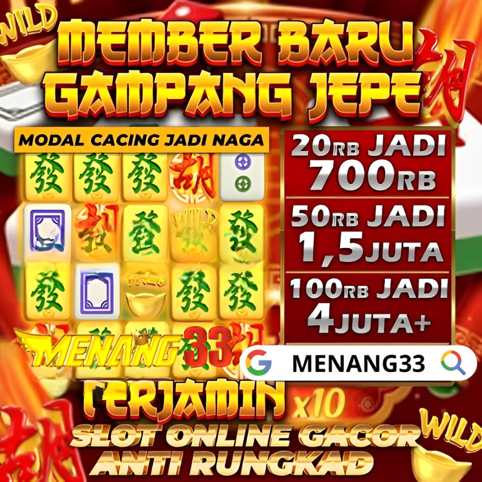 MENANG33 : SITUS JACKPOT HARI INI 2024