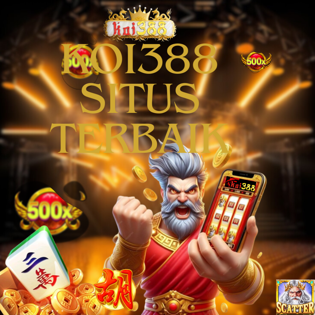 KOI388 SITUS JUDI SLOT TERPERCAYA